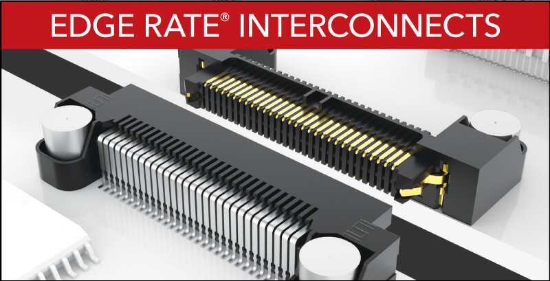 Edge Rate® Interconnects
