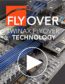 Twinax Flyover® Technology