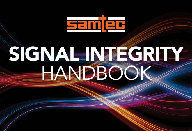 Signal Integrity Handbook: Reference for the Selection of High-Performance Interconnects